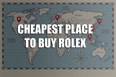 cheapest country to buy rolex in europe|cheapest place to buy Rolex.